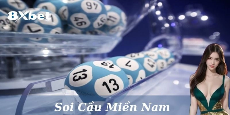 Đa dạng cách soi cầu miền Nam dễ áp dụng