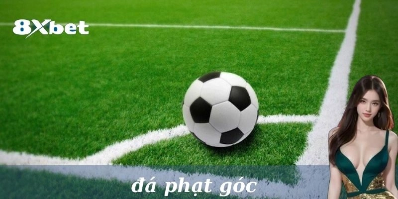 Mẹo bắt kèo góc